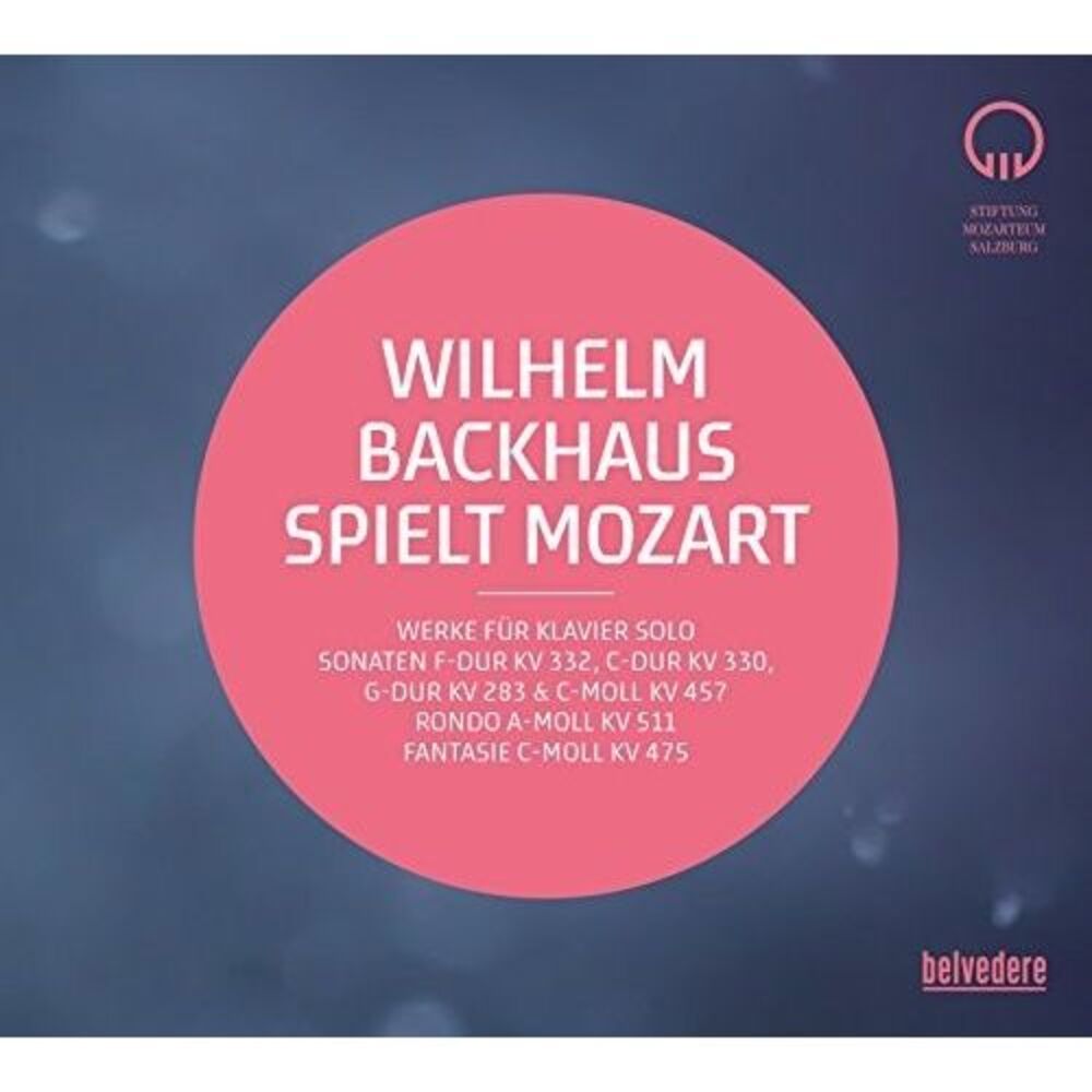 Mozart / Backhaus - Wilhelm Backhaus Spielt Mozart  CD